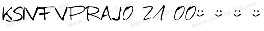 KSIVFVPRAJ0 21 00字体转换